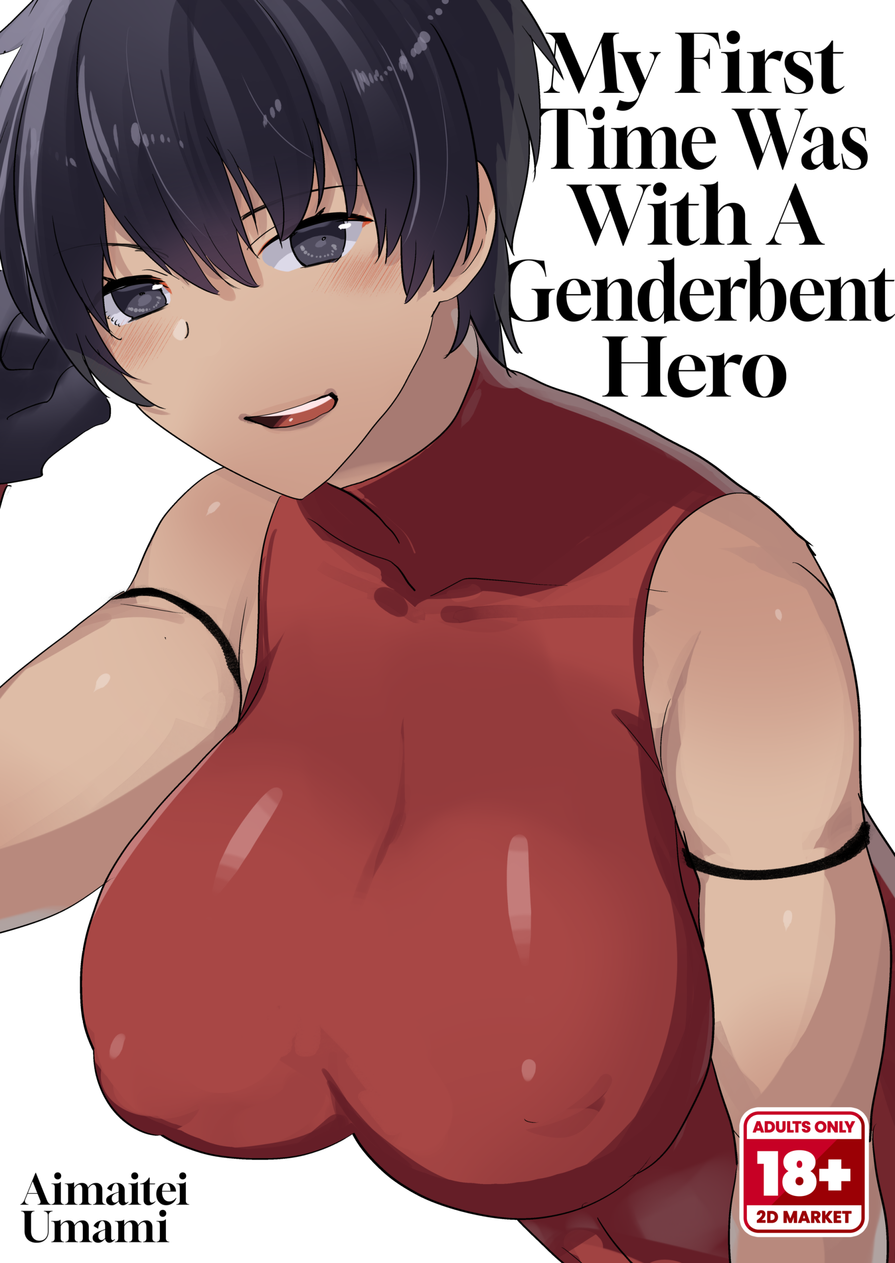 Comic Cover for My First Time Was With A Genderbent Hero