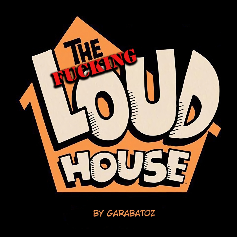 Comic Cover for The Fucking Loud House